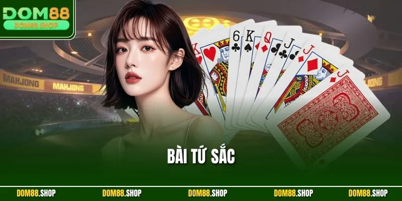 Bài Tứ Sắc